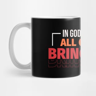 In God We Trust All Others Bring Data Mug